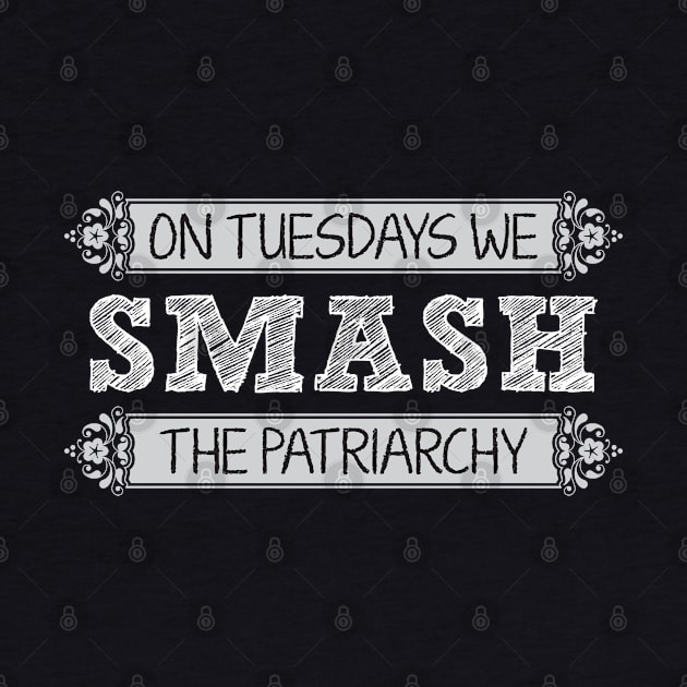 Smash The Patriarchy by Zap Studios